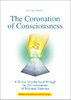 The coronation of Consciousness (not EU)